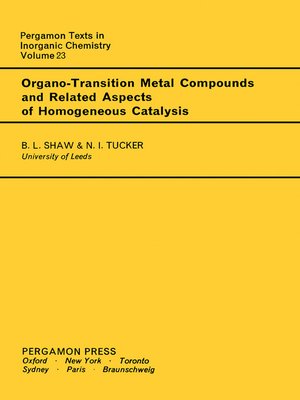cover image of Organo-Transition Metal Compounds and Related Aspects of Homogeneous Catalysis